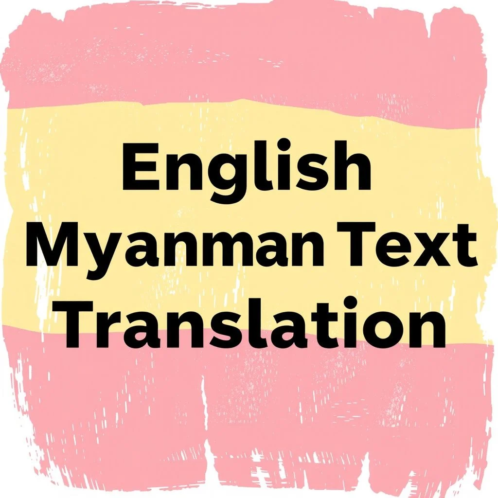 english to myanmar text translation illustration